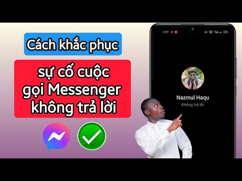 Video: Tôi có thể gọi cho một người không phải là bạn bè trên messenger không?