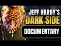 The Dark Side of Jeff Hardy | Wrestling Documentary