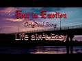 【Original】Life ain’t Easy - Heat in Emotion