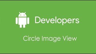 Android Studio Da Circle Image View Uygulama