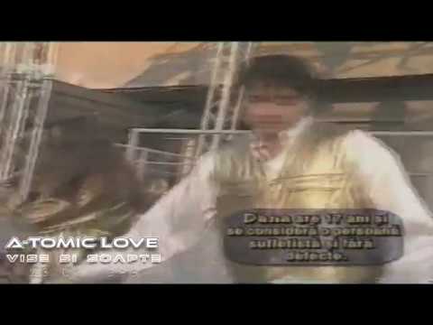 A-TOMIC LOVE - Vise si soapte (Cabina Pro TV 1999)