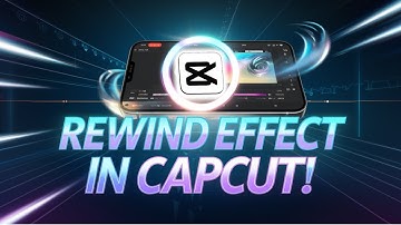 Master the Rewind Effect in CapCut Mobile: Easy Step-by-Step Tutorial