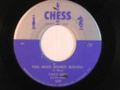 Too Much Monkey Business - Chuck Berry