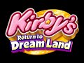 Fly kirby  kirbys return to dream land music extended