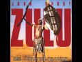 John barry  zulu  zulu main theme isandhlwana