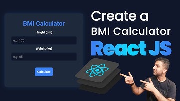 Build a BMI Calculator in React JS | Beginner-Friendly Tutorial (2025)