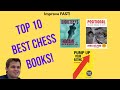 TOP 10 BEST CHESS BOOKS FOR QUICK IMPROVEMENT!   ***(MUST READ!)***