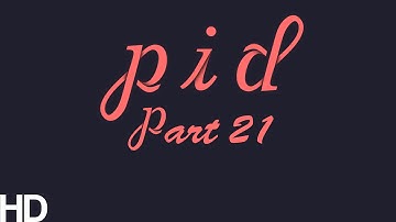 Pid | Part 21 | Batteries!