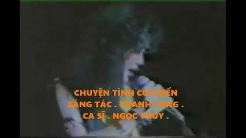 Tiếng hát Ngọc Thúy : Chuyện tình của biển :