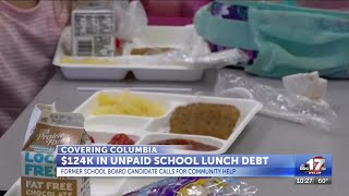 124K In Unpaid School Lunch Debt Prompts Call For Community Help In Columbia