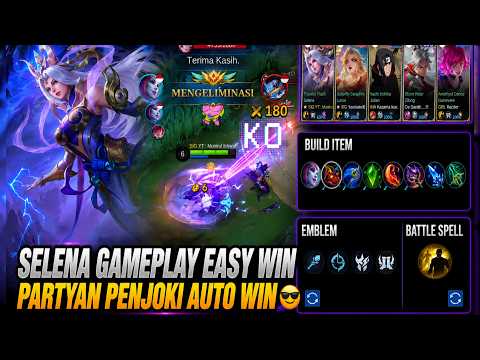 SELENA GAMEPLAY PARTYAN PENJOKI YA GINI CUY ‼️🤣 HIGHLIGHT MOBILE LEGENDS