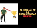 Cómo SER Tu Versión MÁS Productiva: Consigue Más En Menos Tiempo