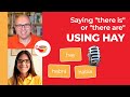 Understanding 'Hay' in Spanish