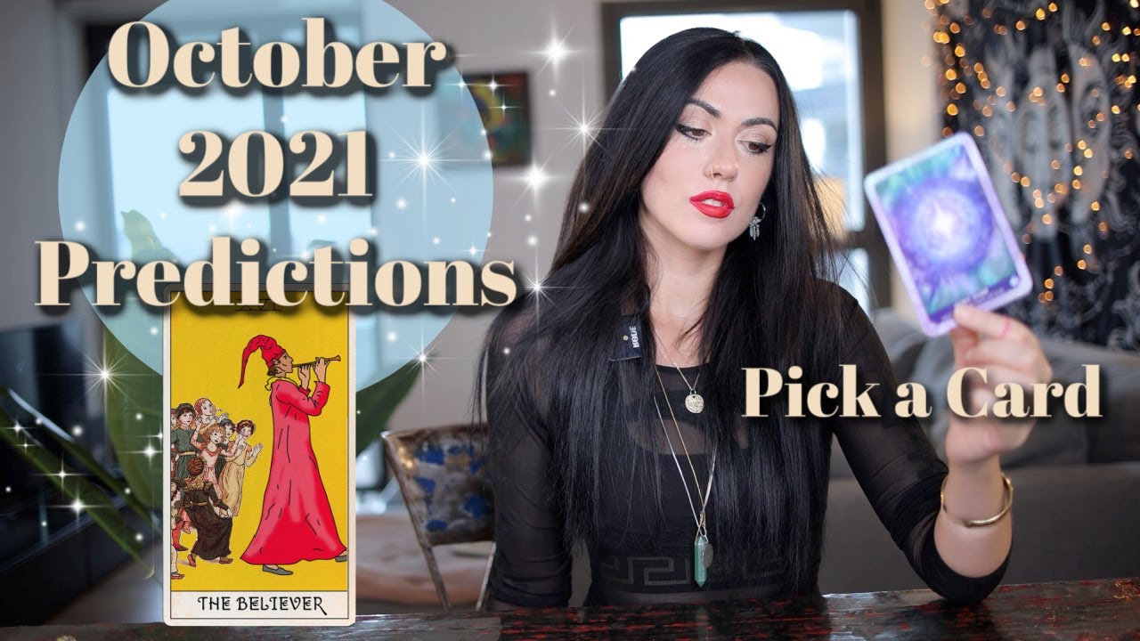 PICK A CARD: October 2021 Psychic Predictions 🔮Super Detailed🔮