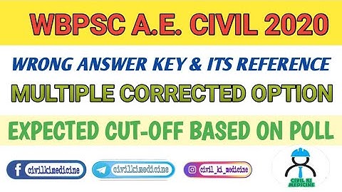 WBPSC A.E. CIVIL 2020 II EXPECTED CUTOFF II REFERENCE OF ERROR ANSWER KEY II DOUBT CLEAR