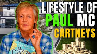 Paul McCartney's Lifestyle 2022