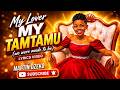 My Lover My Tam-tam (we were made to be) Lyrics Video by Stellar Mengele (MARTIN DZEKO:+250788262859