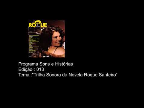 Episódio 14 - Trilha Sonora da Novela "Roque Santeiro"