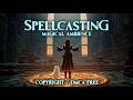 The Secret Ritual 🕯️ Spellcasting Ambience &amp; Magical Melodies (No Copyright/ DMCA Free)