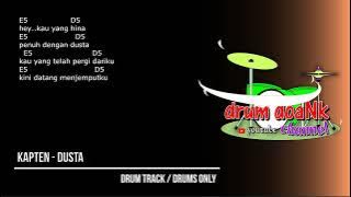 Kapten - Dusta (drums only) [chord gitar & lirik]