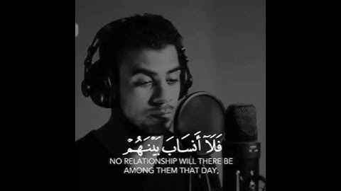 سورة المؤمنون - بصوت القارئ اسلام صبحي حاله واتس اب