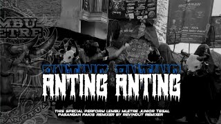 DJ BANTENGAN ANTING ANTING LEMBU MLETREE BY DJ REVINDUT REMIXER