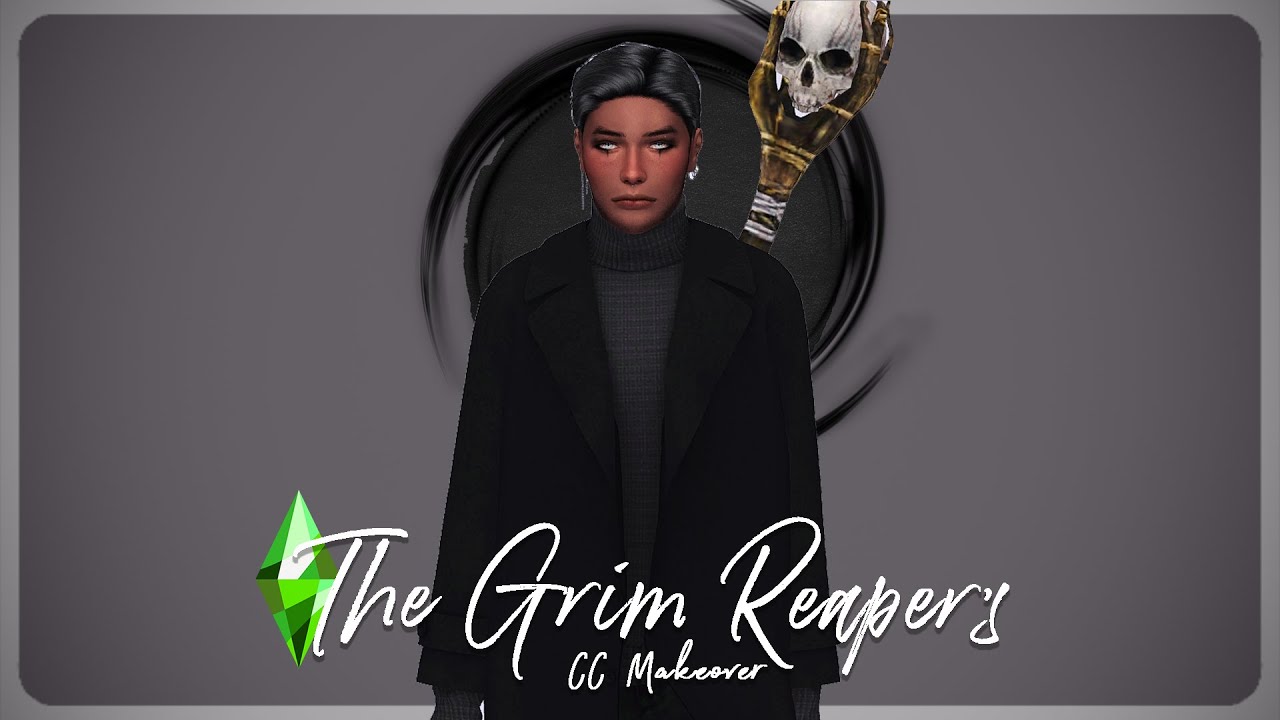 🖤NPC The Grim Reaper's CC Makeover YouTube