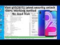 Vivo y93 unlock one click/new security unlock/new method 2023/y93 unlock without testpoint/gsm devil