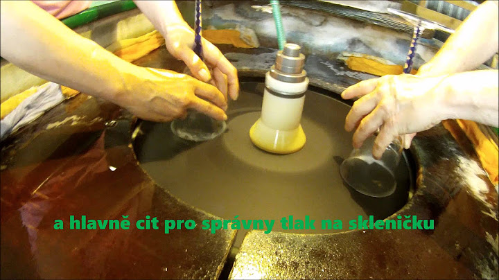 Prvotní opracování skleniček