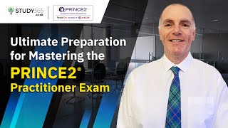 Master the Prince2 Practitioner Exam: Ultimate Preparation Webinar by Study365