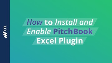 How to Install and Enable PitchBook Excel Plugin