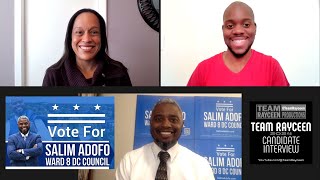 Team Rayceen Candidate Interview: Salim Adofo, 2024 candidate for DC Council, Ward 8