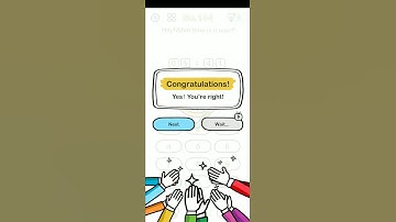 Brain out level 144..Hey! What time is it now? .....