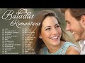 Baladas Romanticas De Los 80 y 90 En Español 💙 Viejitas Pero Bonitas Canciones Romanticas