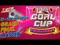 Tennis clash 12th goal cup tournament master grand final round may 2024