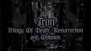 TRON \\ Trilogy Of Death, Resurrection and Oblivion [demo, 2003]