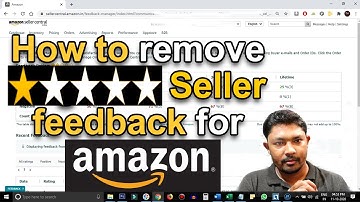 how to remove negative feedback on amazon complete process | Easy way to remove seller feedback