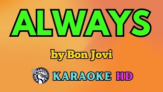 Always KARAOKE by Bon Jovi 4K HD @samsonites