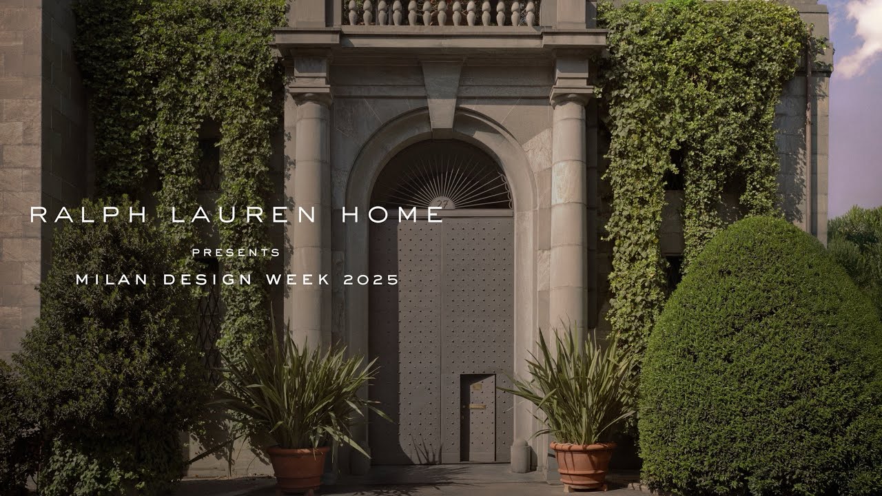 RALPH LAUREN | Ralph Lauren Home | Milan Design Week 2025 - YouTube