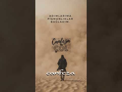 CANFEZA - ÇÖL