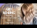 GREY BLENDING | Blending Grown Out Color Into GREY ROOTS
