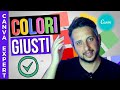 Come SCEGLIERE I COLORI GIUSTI per le tue GRAFICHE | Tutorial Canva Italiano