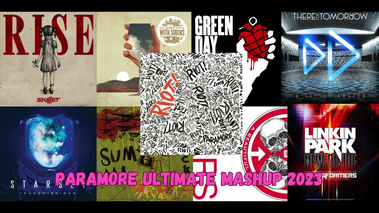 Paramore Ultimate Mashup (2023)