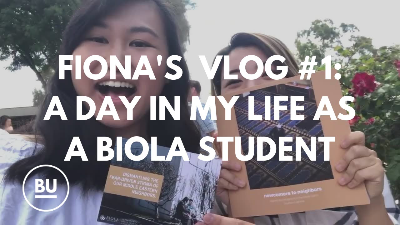 A Day in the Life as a Biola Student Fiona YouTube