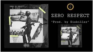 Dopeboy DMG - Zero Respect