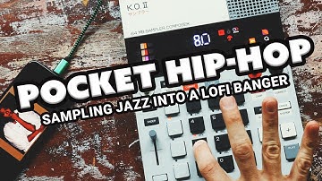 cookin up a lofi hip-hop beat with a jazzy sample / Pocket Operator EP-133 KO2