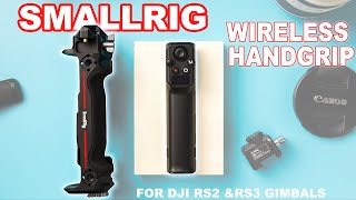 Get SMOOTHER FOOTAGE With this NEW GIMBAL ACCESSORY || SmallRig Wireless Handgrip Unboxing