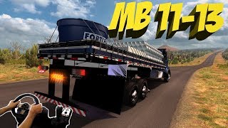 MB 11-13 STICKING THE POINTER TOWARDS BRASILIA - ETS 2 - G27!!!