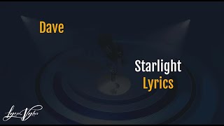 Dave - Starlight (Lyrics)