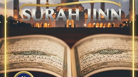 Surah Al-Jinn | Power of the Unseen | Quran Tilawat | Al Surah Channel | سورة الجن | #islamicvideo